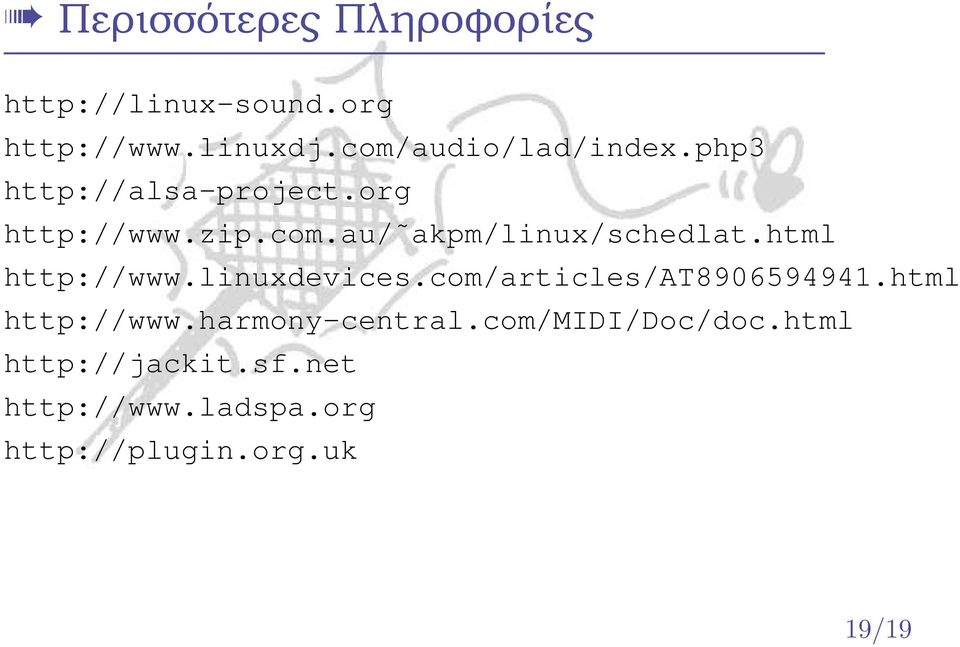 html http://www.linuxdevices.com/articles/at8906594941.html http://www.harmony-central.