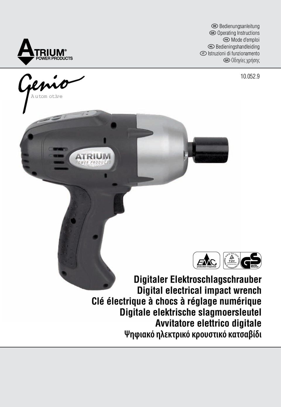 com TÜV I D : 0 0 0 0 0 0 0 0 0 1 Digitaler Elektroschlagschrauber Digital electrical impact wrench Clé