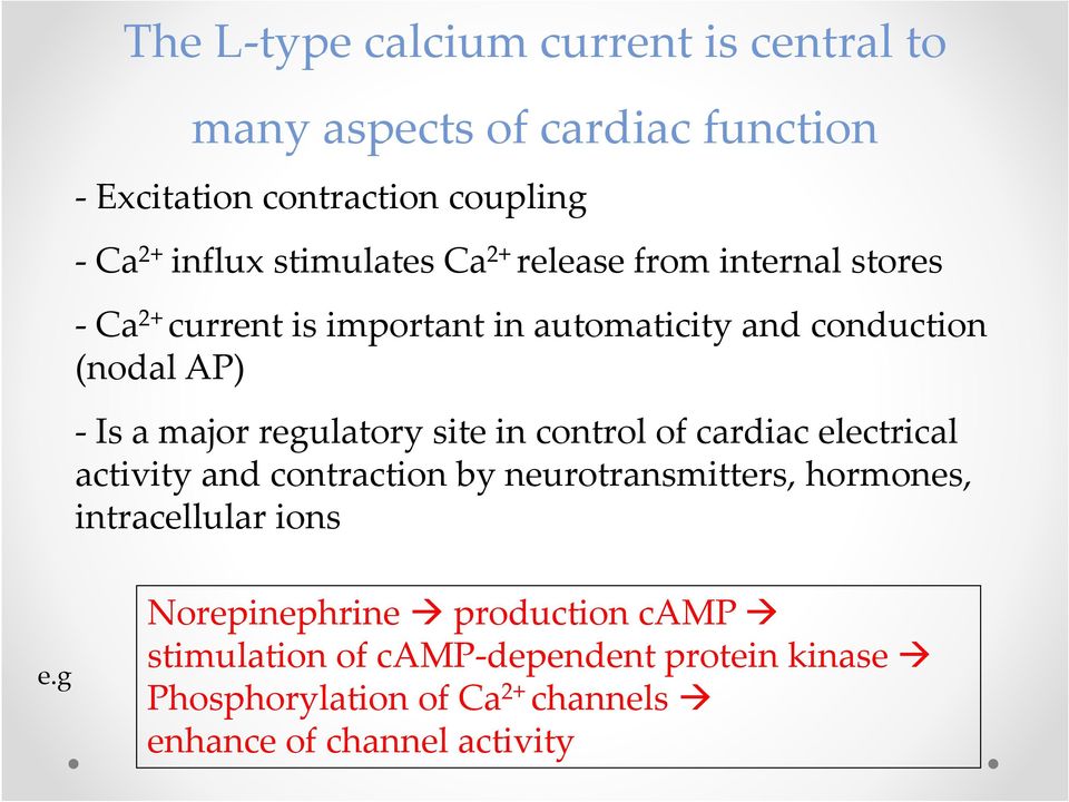 regulatory site in control of cardiac electrical activity and contraction by neurotransmitters, hormones, intracellular ions e.