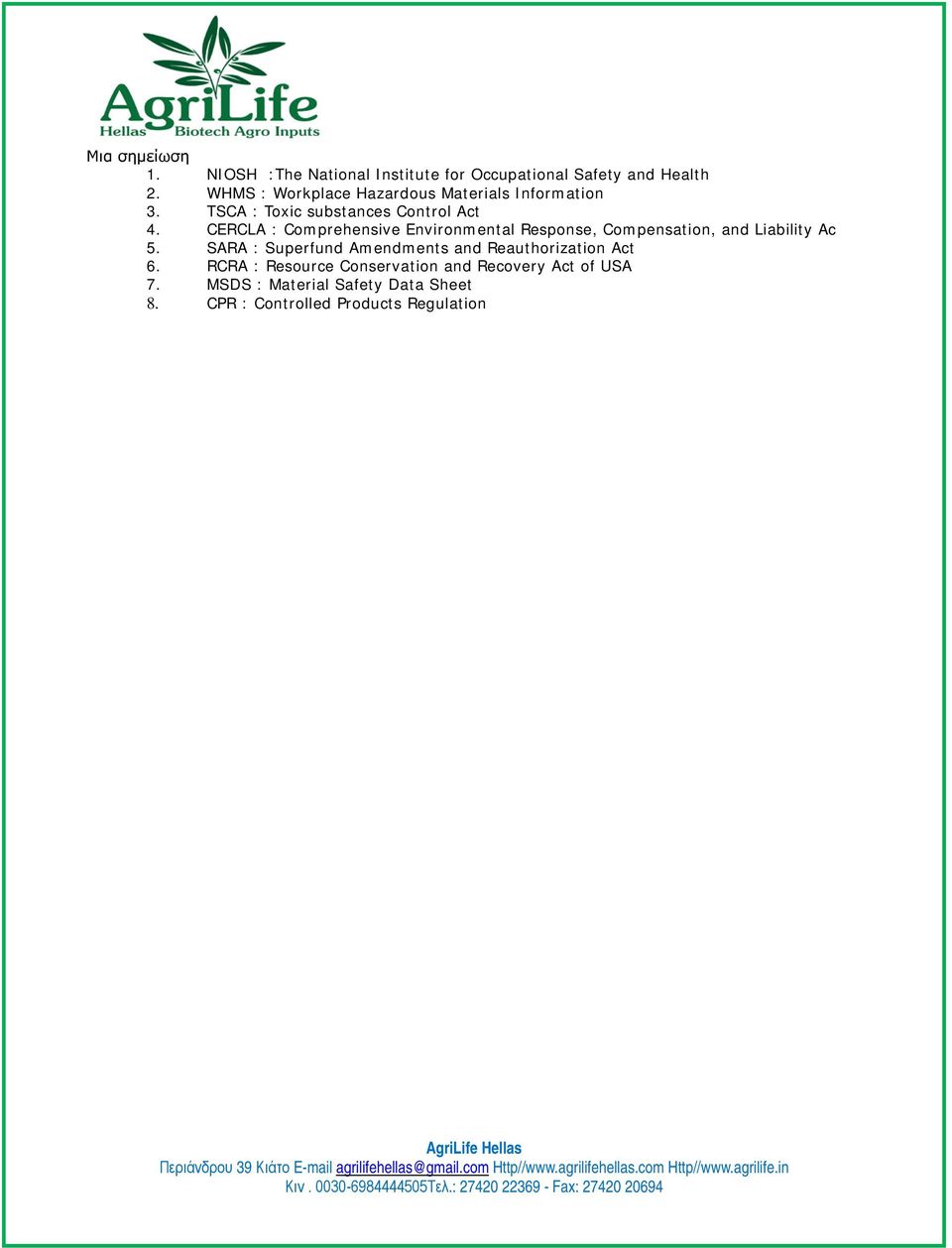 CERCLA : Comprehensive Environmental Response, Compensation, and Liability Ac 5.