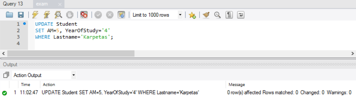 Ζητούμενο 2: Αλλάξτε την εγγραφή του φοιτητή Karpetas σε AM=5 και YearOfStudy= 4. Δίνουμε: UPDATE Student SET AM=5, YearOfStudy= 4 WHERE Lastname= Karpetas ; Στην Εικόνα 11.2 φαίνεται το αποτέλεσμα.