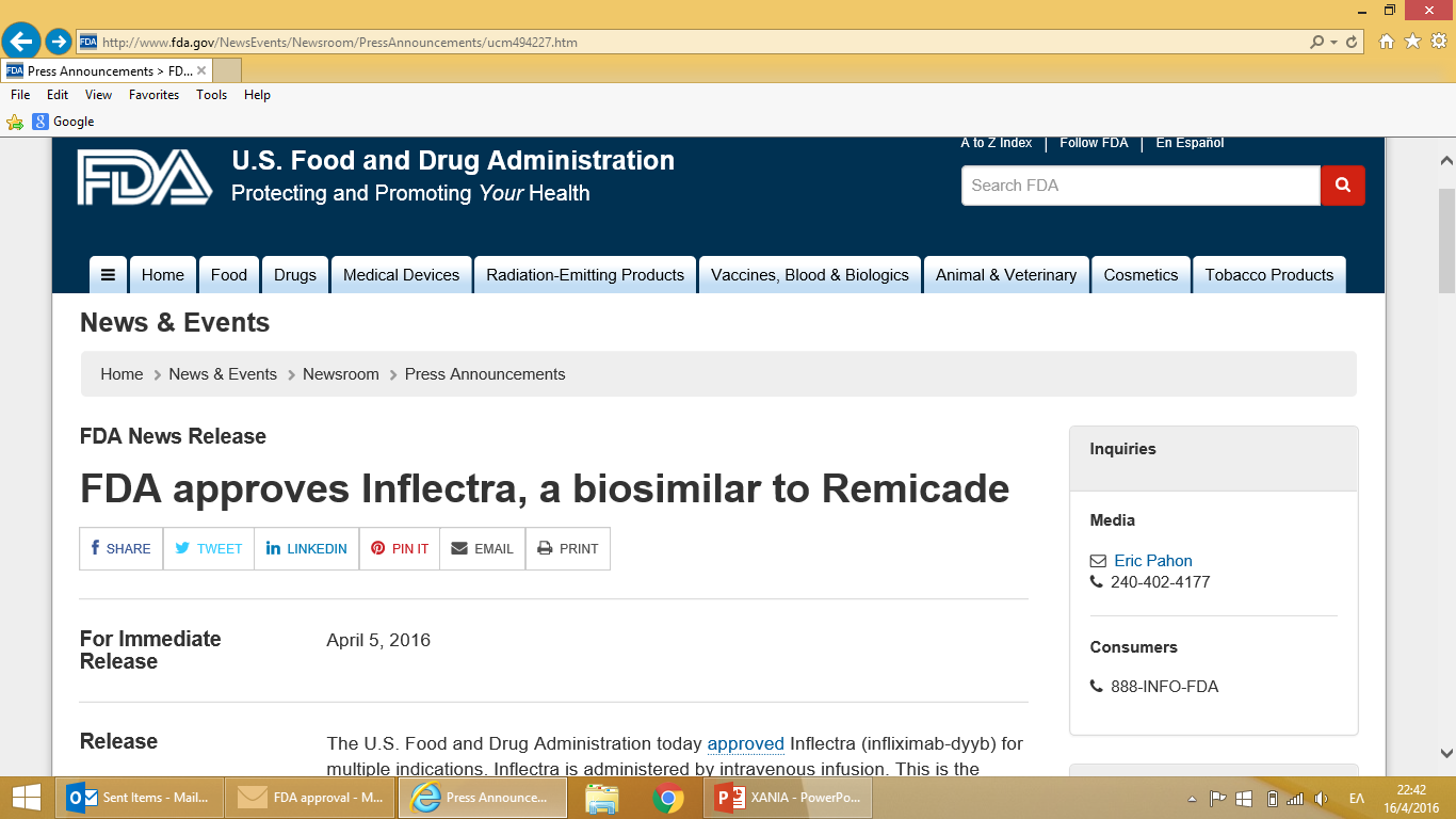 τις 5 Απριλίου 2016 ο FDA έδωσε έγκριση στο INFLECTRA (Biosimilar Infliximab)