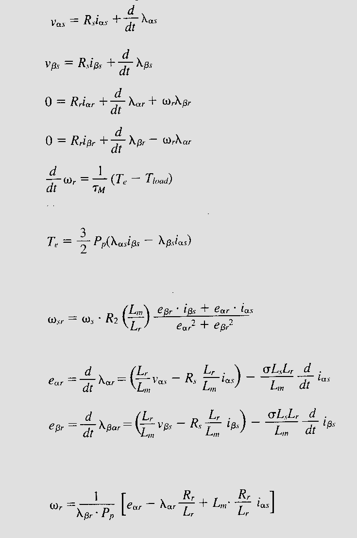 Οι εξισώσεις των τάσεων του στάτη και ρότoρα δίνονται από τις σχέσεις: Οι τέσσερις τελευταίες εξισώσεις είναι οι βασικές για την μέτρηση ολίσθησης από τις μετρούμενες ποσότητες του στάτη.