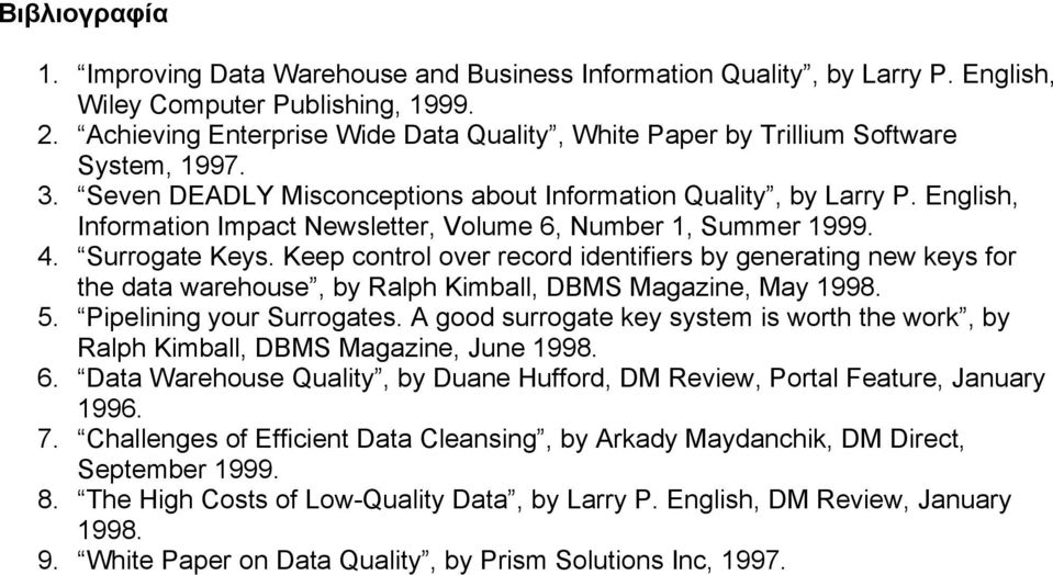 English, Information Impact Newsletter, Volume 6, Number 1, Summer 1999. 4. Surrogate Keys.