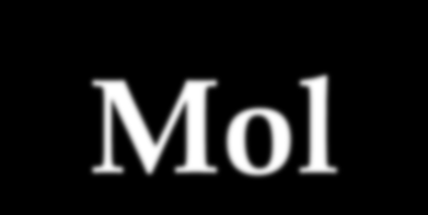 Τo Mol 1 ντουζίνα αυγά = 12 αυγά 1 mol αυγά = 6.02 X 10 23 αυγά 1 ντουζίνα μπύρες = 12 μπύρες 1 mol μπύρες = 6.