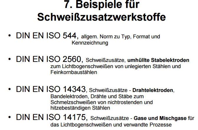 Κανονισμοί σχετικοί με υλικά συγκόλλησης DIN EN ISO 544: Γενικής φύσης κανονισμός σχετικά με τον τύπο, το σχήμα και την σήμανση DIN EN ISO 2560: Επενδεδυμένα ηλεκτρόδια για συγκόλληση ηλεκτρικού