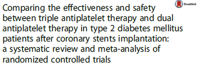 Τριπλή αγωγή vs διπλή αγωγή Μέτα-ανάλυση σε 1524 ασθενείς με ΣΔ ΙΙ και αγγειοπλαστική στεφανιαίων 1 Βελτίωση αποτελεσματικότητας : θάνατος /έμφραγμα Ασφαλής :