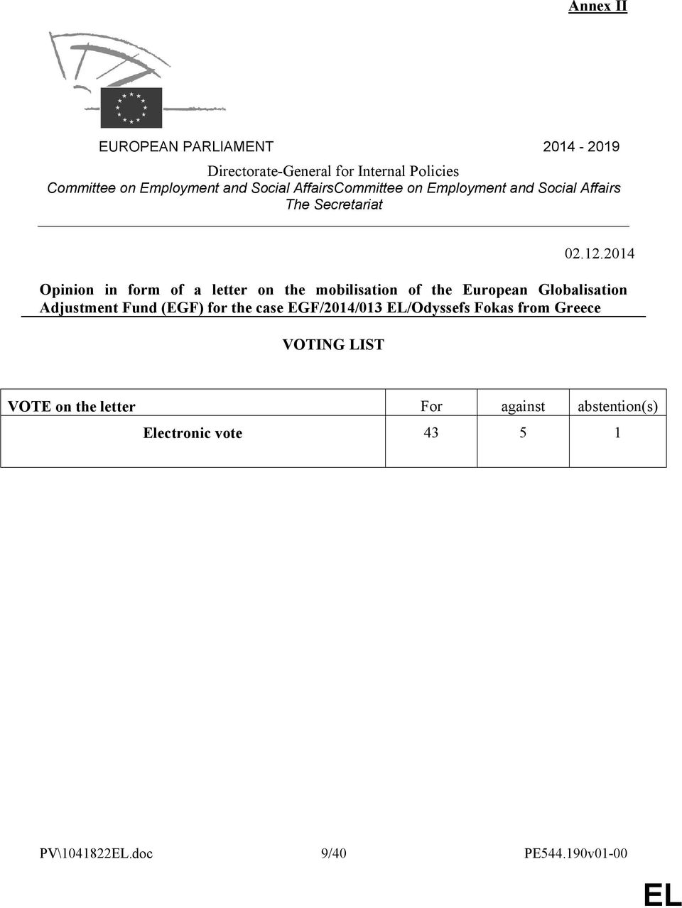 2014 Opinion in form of a letter on the mobilisation of the European Globalisation Adjustment Fund (EGF) for the