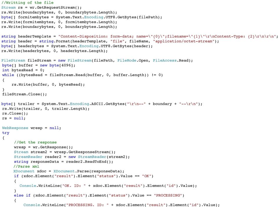 length); string headertemplate = "Content-Disposition: form-data; name=\"{0}\";filename=\"{1}\"\r\ncontent-type: {2}\r\n\r\n"; string header = string.