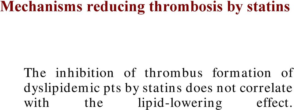 formation of dyslipidemic pts by