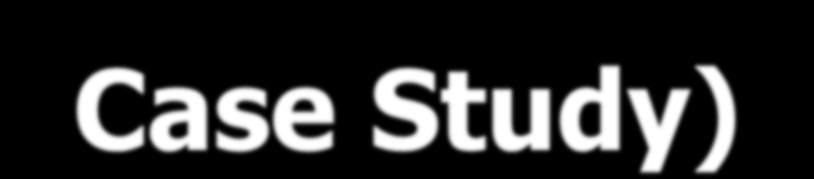 Μελέτη Περίπτωσης (Case Study) Ο ερευνητής δεν ενδιαφέρεται και δεν μπορεί να κάνει συγκρίσεις ούτε να βγάλει συμπεράσματα μελετώντας πολλαπλές περιπτώσεις Επικεντρώνεται στην όσο το δυνατόν
