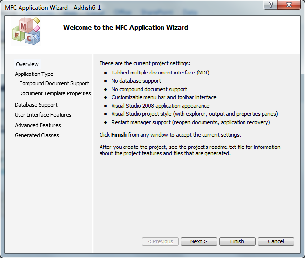 Επιλέγοντας File->New Project->MFC Application εμφανίζεται ένα Wizard με πολλαπλές σελίδες για την επιλογή των παραμέτρων του Project. Η πρώτη σελίδα αποτελεί την επισκόπηση των παραμέτρων (Overview).