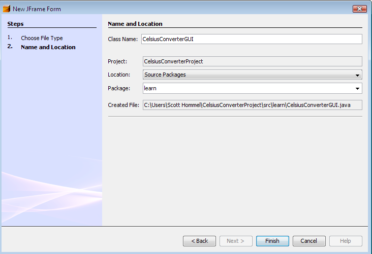 CelsiusConverterGUI και πχ learn για όνοµα package. Αν όλα ΟΚ πατάω το "Finish" button public class CelsiusConverterGUI extends javax.swing.