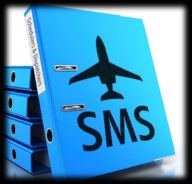 SMS - Safety Management System Είναι πραγματικά χρήσιμο εργαλείο και όχι απλά μία κανονιστική δέσμευση για δράσεις προς την ασφάλεια
