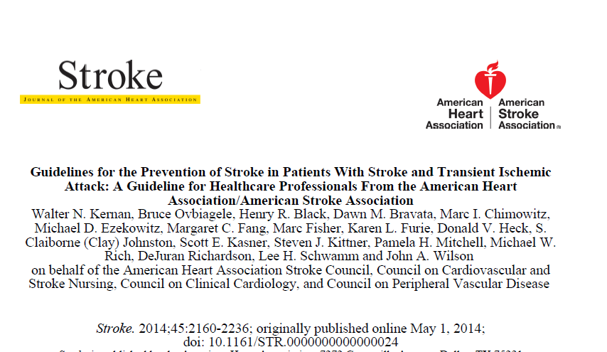 AHA, ASA guidelines 2014 Stroke.