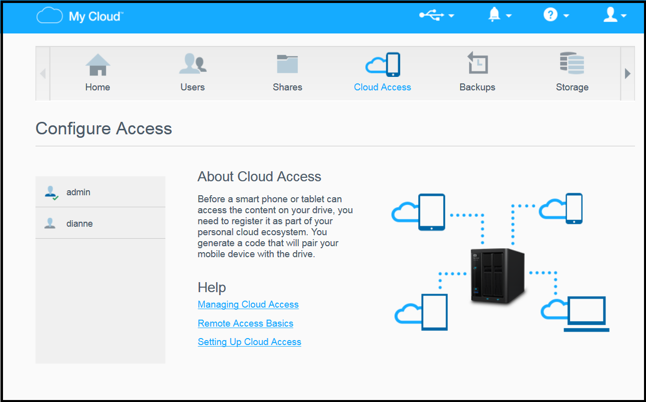 ΠΡΌΣΒΑΣΗ ΣΤΟ ΝΈΦΟΣ ΣΑΣ ΕΞ ΑΠΟΣΤΆΣΕΩΣ 1. Στη γραμμή πλοήγησης κάντε κλικ στο εικονίδιο Cloud Access (Πρόσβαση σε νέφος). 2.