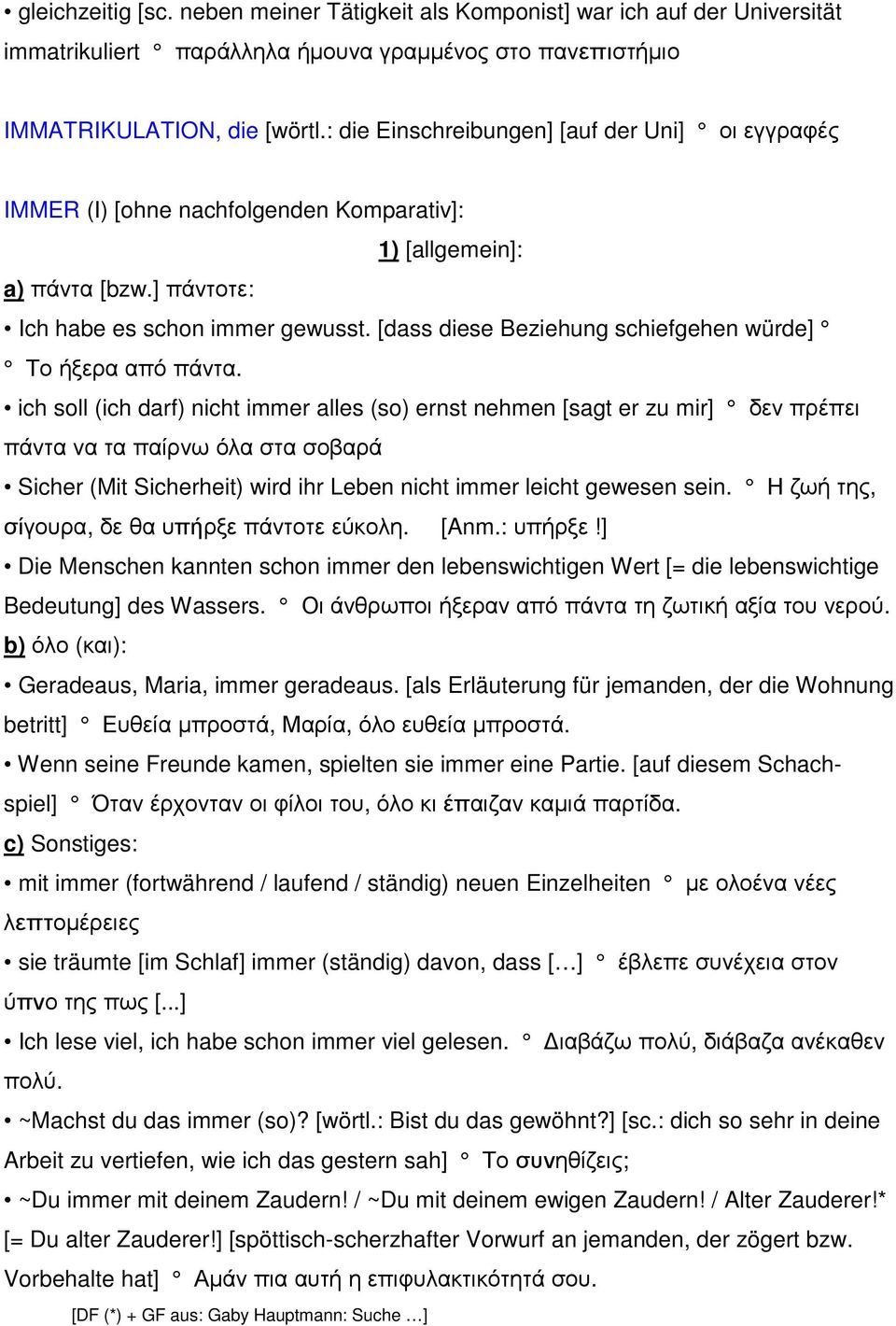 [dass diese Beziehung schiefgehen würde] Το ήξερα από πάντα.