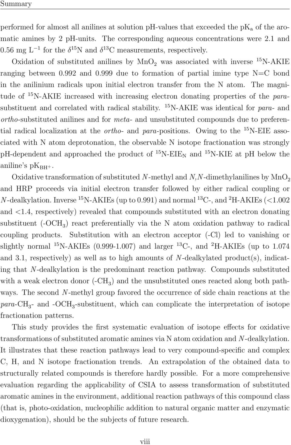 999 due to formation of partial imine type N=C bond in the anilinium radicals upon initial electron transfer from the N atom.