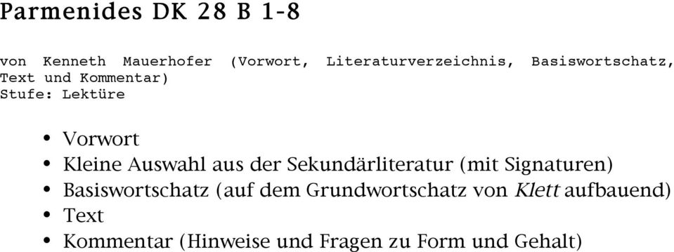 der Sekundärliteratur (mit Signaturen) Basiswortschatz (auf dem