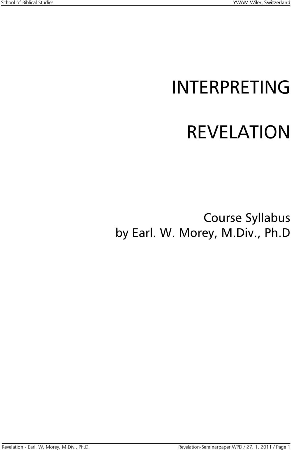 D Revelation - Earl. W. Morey, M.Div., Ph.