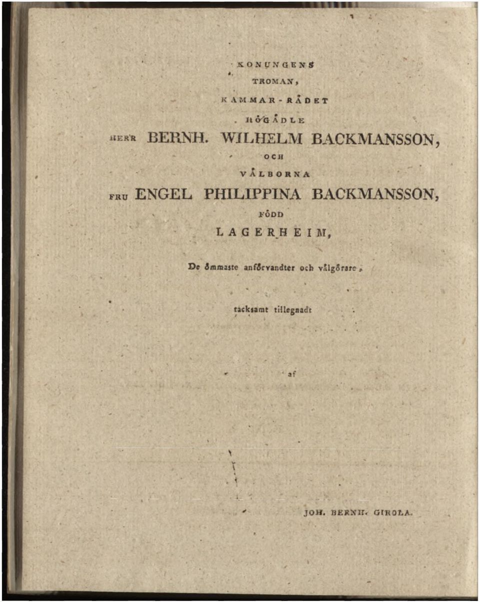 WILHELM BACKMANSSON, ' OCH VALBORNA fru ENGEL