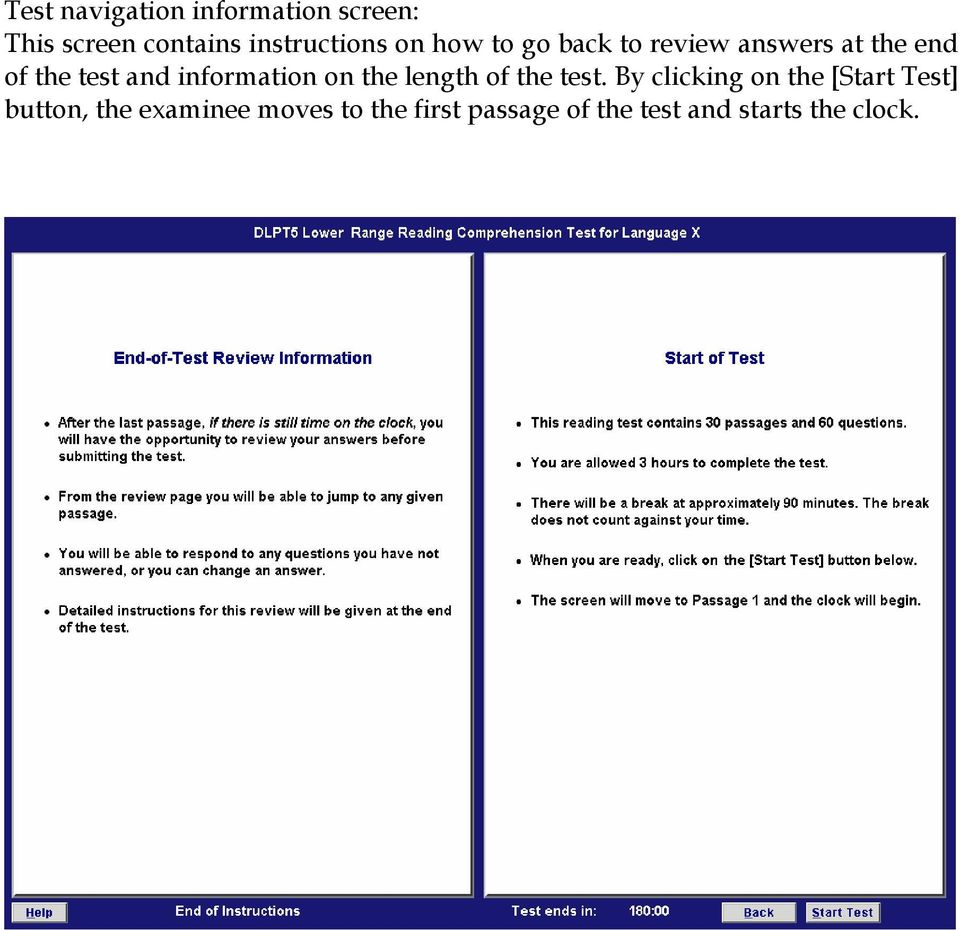 information on the length of the test.