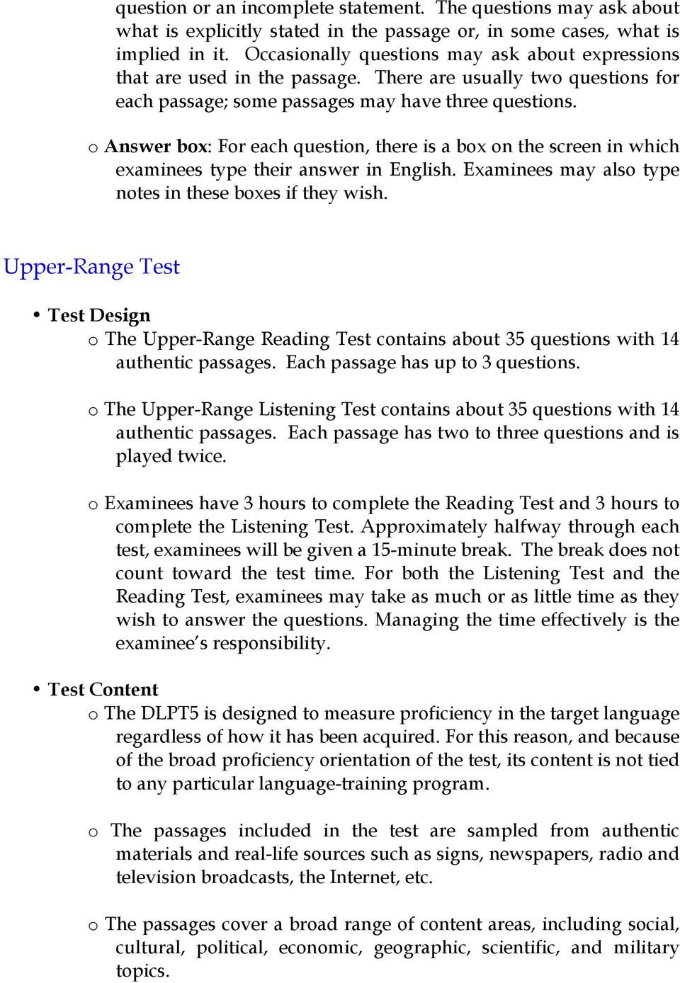 o Answer box: For each question, there is a box on the screen in which examinees type their answer in English. Examinees may also type notes in these boxes if they wish.