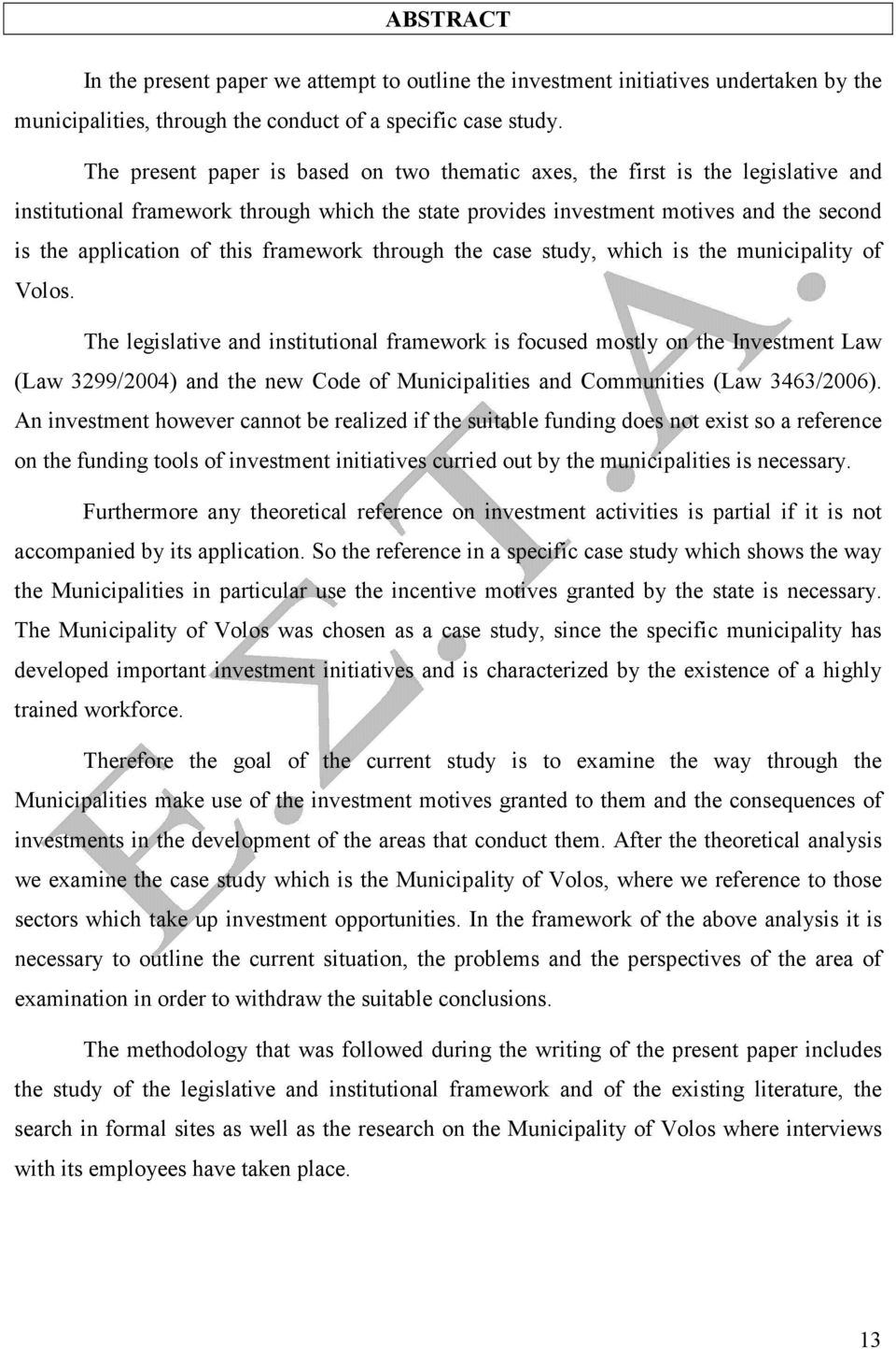 framework through the case study, which is the municipality of Volos.