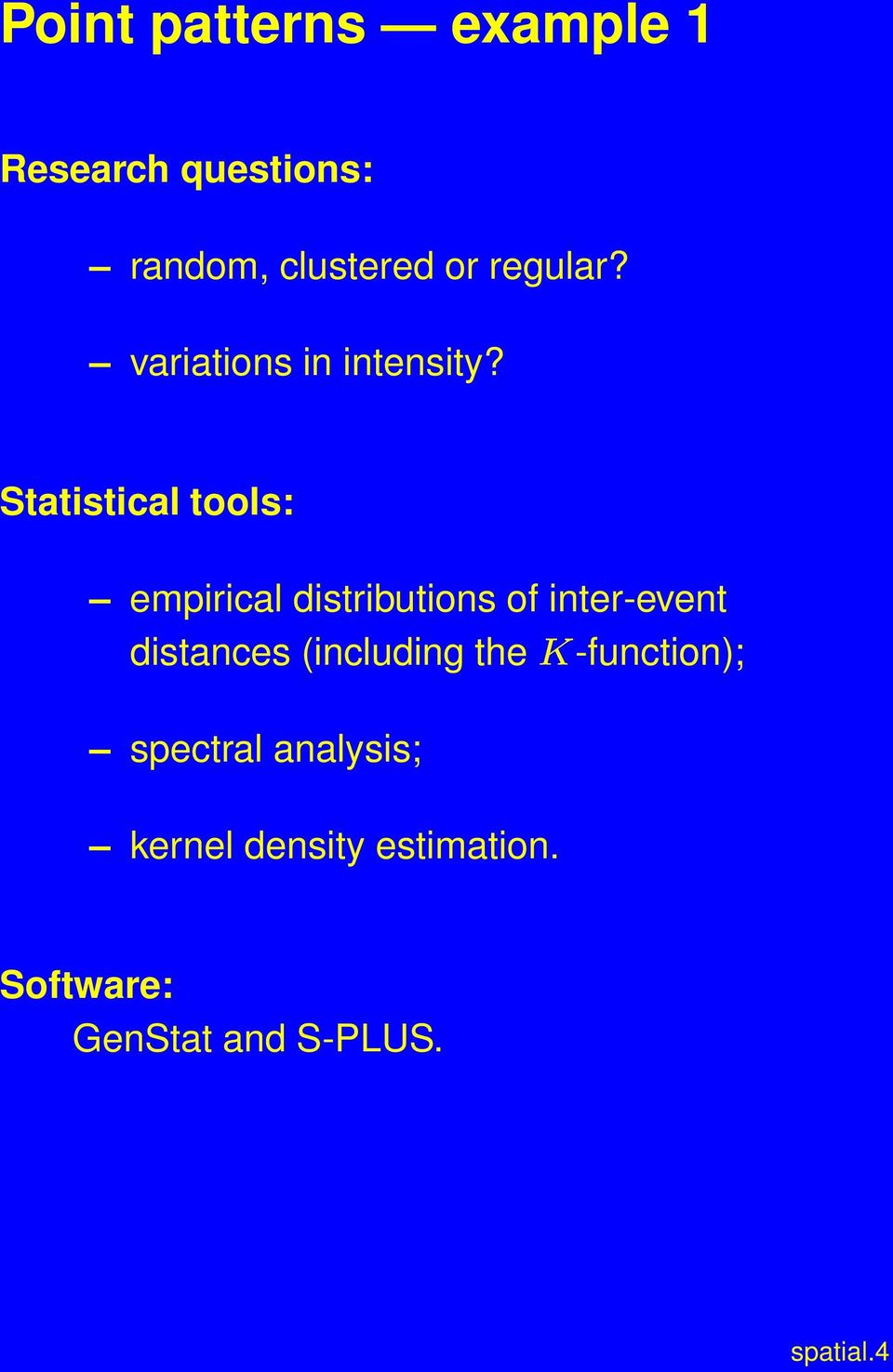 Statistical tools: empirical distributions of inter-event distances