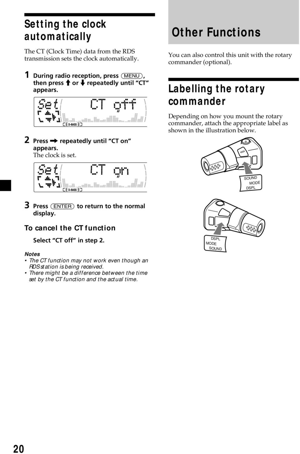 Labelling the rotary commander Depending on how you mount the rotary commander, attach the appropriate label as shown in the illustration below.