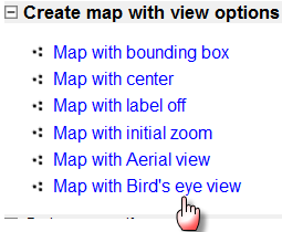 Τέινο επηιέμηε από ην αξηζηεξό κελνύ ην Create map with view options θαη θάληε θιηθ ζην Map with Bird s eye view.