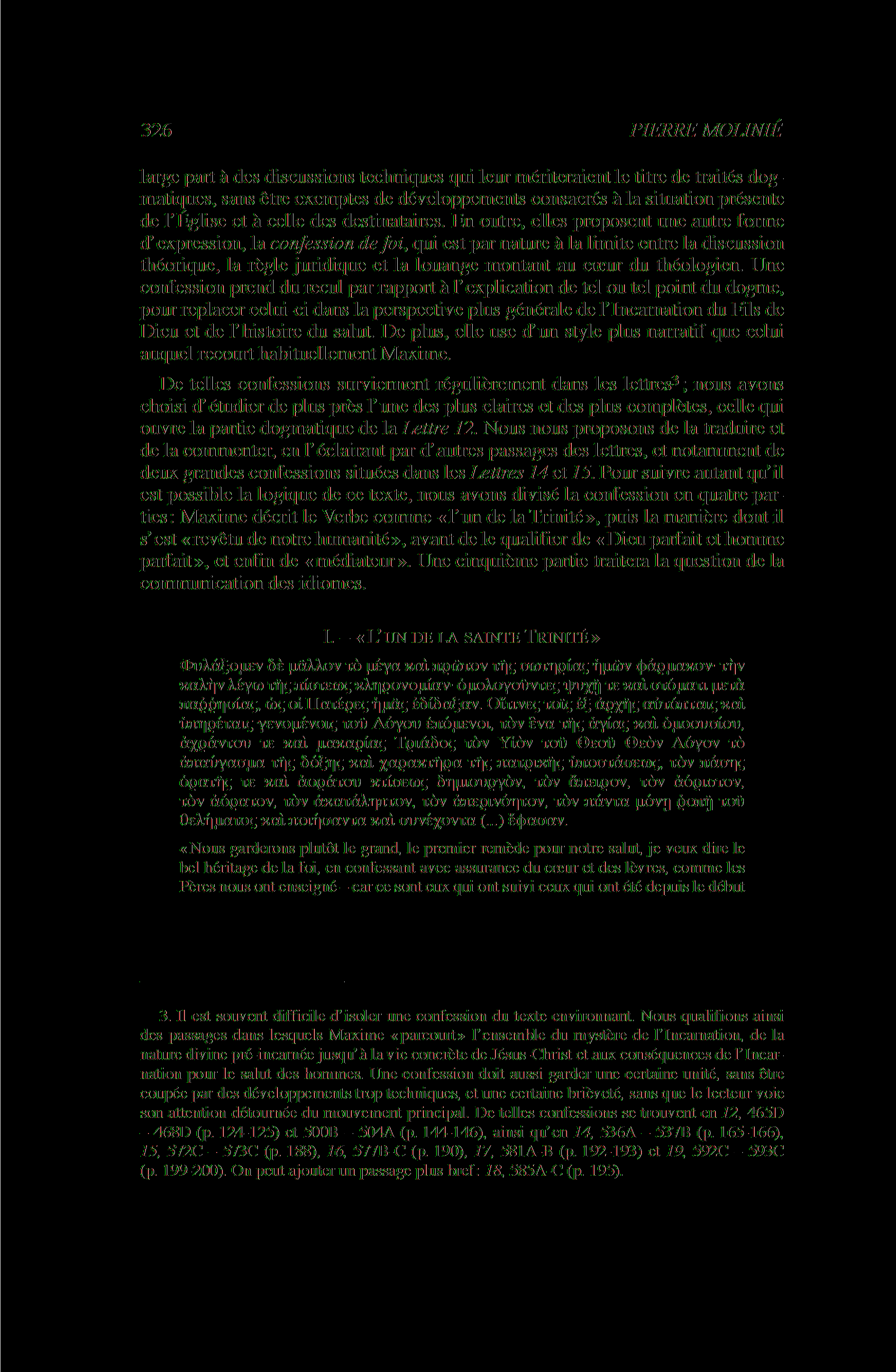 326 PIERRE MOLINIÉ large part à des discussions techniques qui leur mériteraient le titre de traités dogmatiques, sans être exemptes de développements consacrés à la situation présente de l Église et