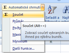 4.2 Základné automatické funkcie Výhodou používania automatických funkcia je najmä ich rýchlosť. Pri používaní automatických funkcií treba ako prvé zadávať do bunky znamienko = (rovná sa).