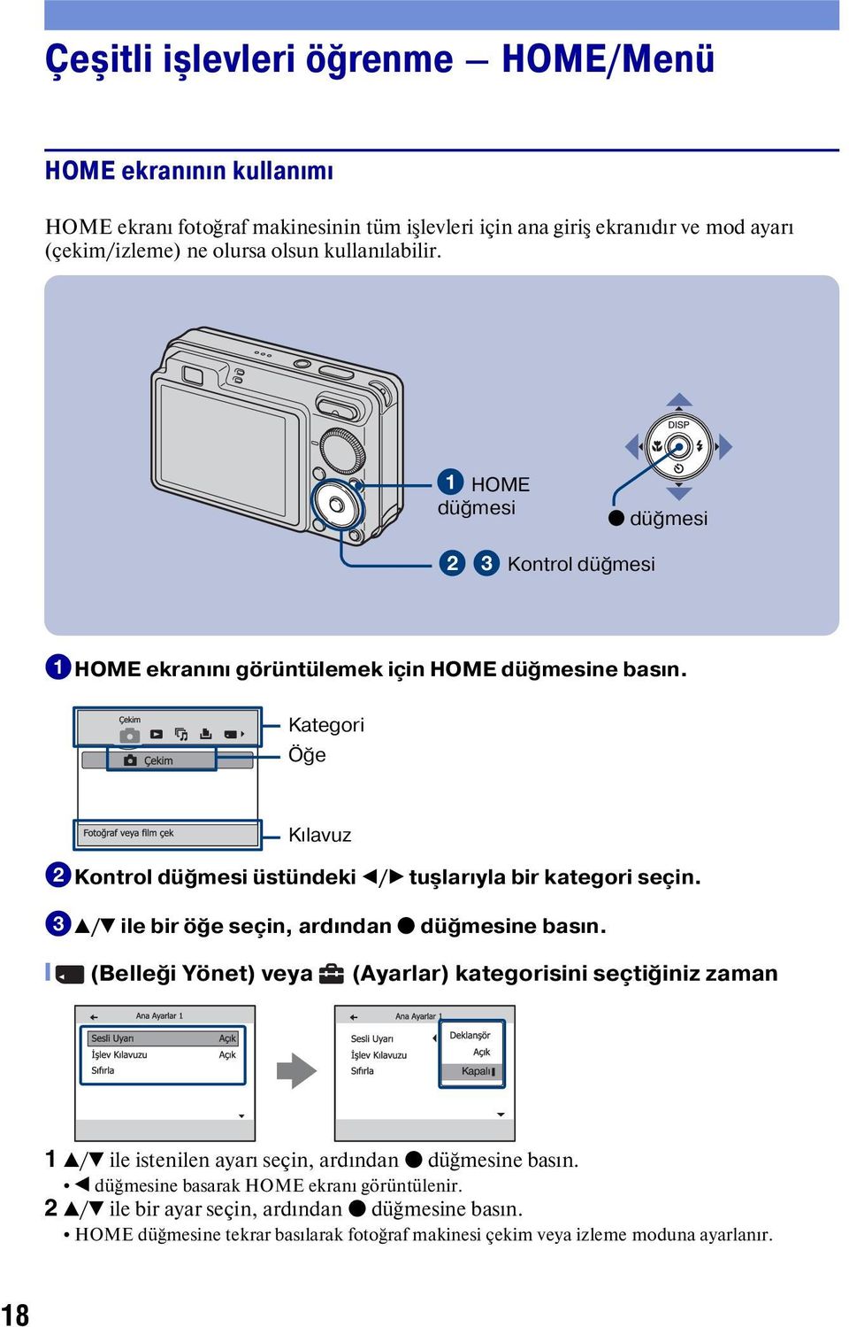 Kategori Öğe Kılavuz 2Kontrol düğmesi üstündeki b/b tuşlarıyla bir kategori seçin. 3v/V ile bir öğe seçin, ardından z düğmesine basın.