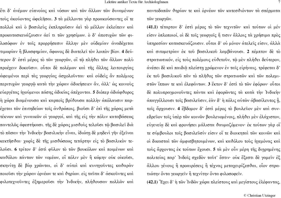 ὁ δ ἀποτυχὼν τῶν φιλοσόφων ἐν ταῖς προρρήσεσιν ἄλλην μὲν οὐδεμίαν ἀναδέχεται τιμωρίαν ἢ βλασφημίαν, ἄφωνος δὲ διατελεῖ τὸν λοιπὸν βίον.