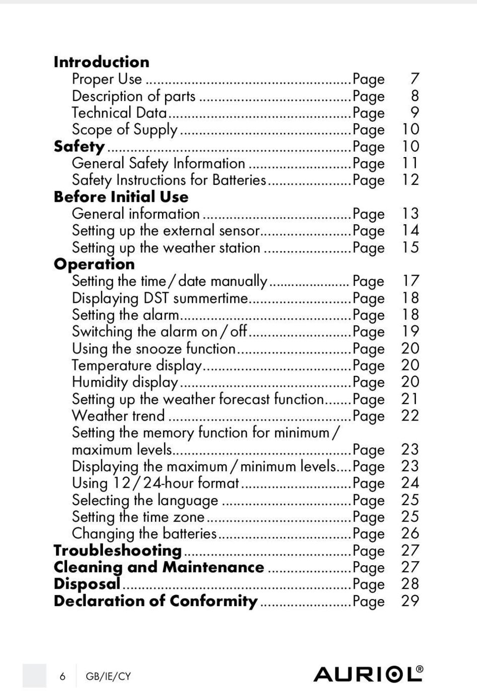 .. Page 17 Displaying DST summertime...page 18 Setting the alarm...page 18 Switching the alarm on / off...page 19 Using the snooze function...page 20 Temperature display...page 20 Humidity display.