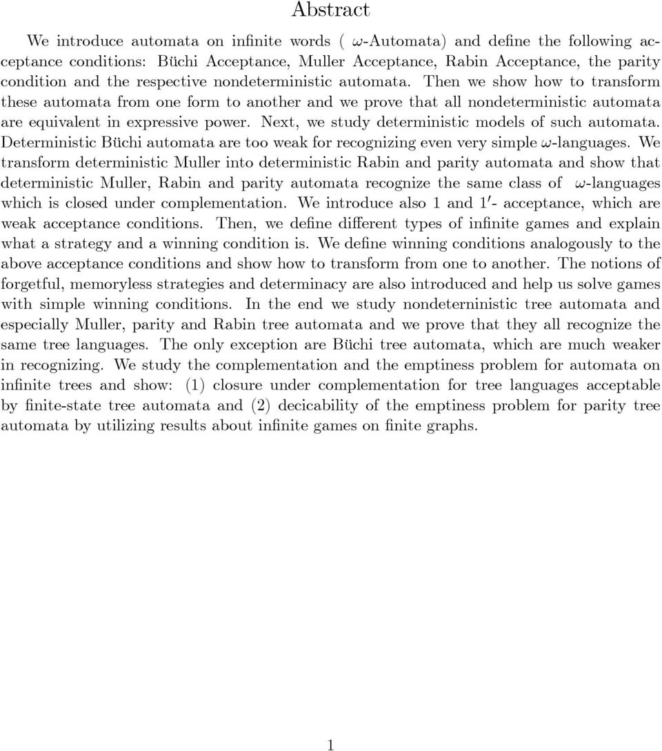 Then we show how to transform these automata from one form to another and we prove that all nondeterministic automata are equivalent in expressive power.