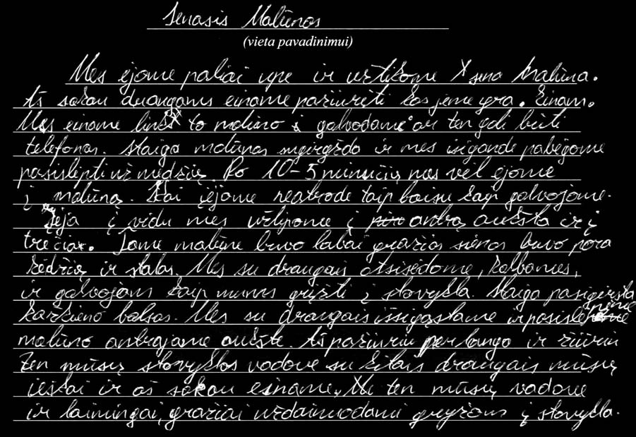 Priedas Nr. 9. mokinių rašymo darų pavyzdžiai ir jų vertinimo aprašai Priedas Nr. 9.1 Patenkinamo lygio pasakojimo pavyzdys ir jo vertinimo aprašas Teksto turinys Sukurtame pasakojime yra aprašymo elementų.