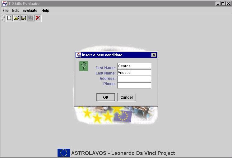 ΚΕΦΑΛΑΙΟ 4. ΑΞΙΟΛΟΓΗΤΗΣ ΔΕΞΙΟΤΗΤΩΝ Μετά από αυτό ο Αξιολογητής Δεξιοτήτων ζητά από το χρήστη να εισάγει το ονοματεπώνυμο του υποψηφίου, τη διεύθυνση και το τηλέφωνό του.