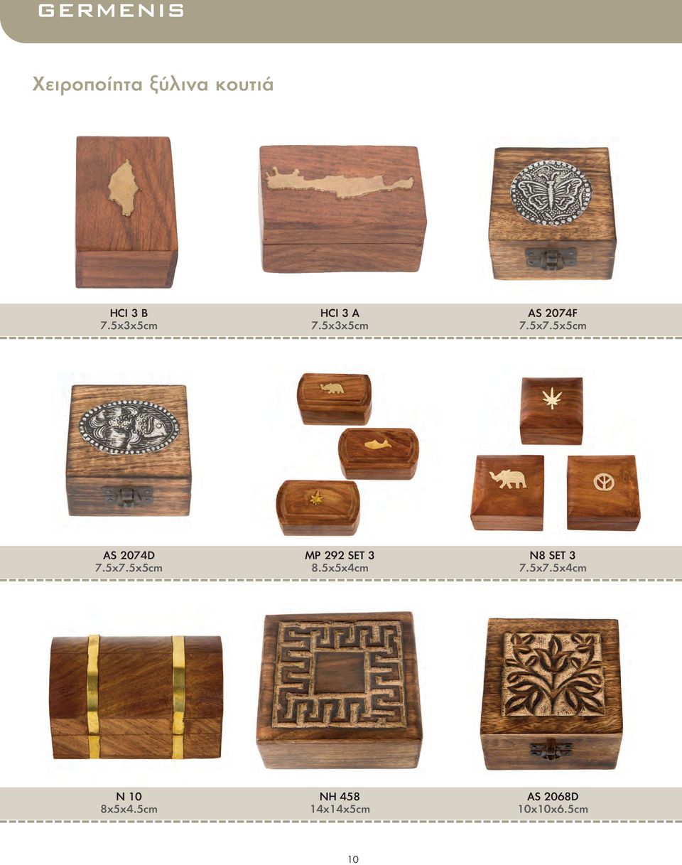 5x5cm AS 2074D 7.5x7.5x5cm MP 292 SET 3 8.