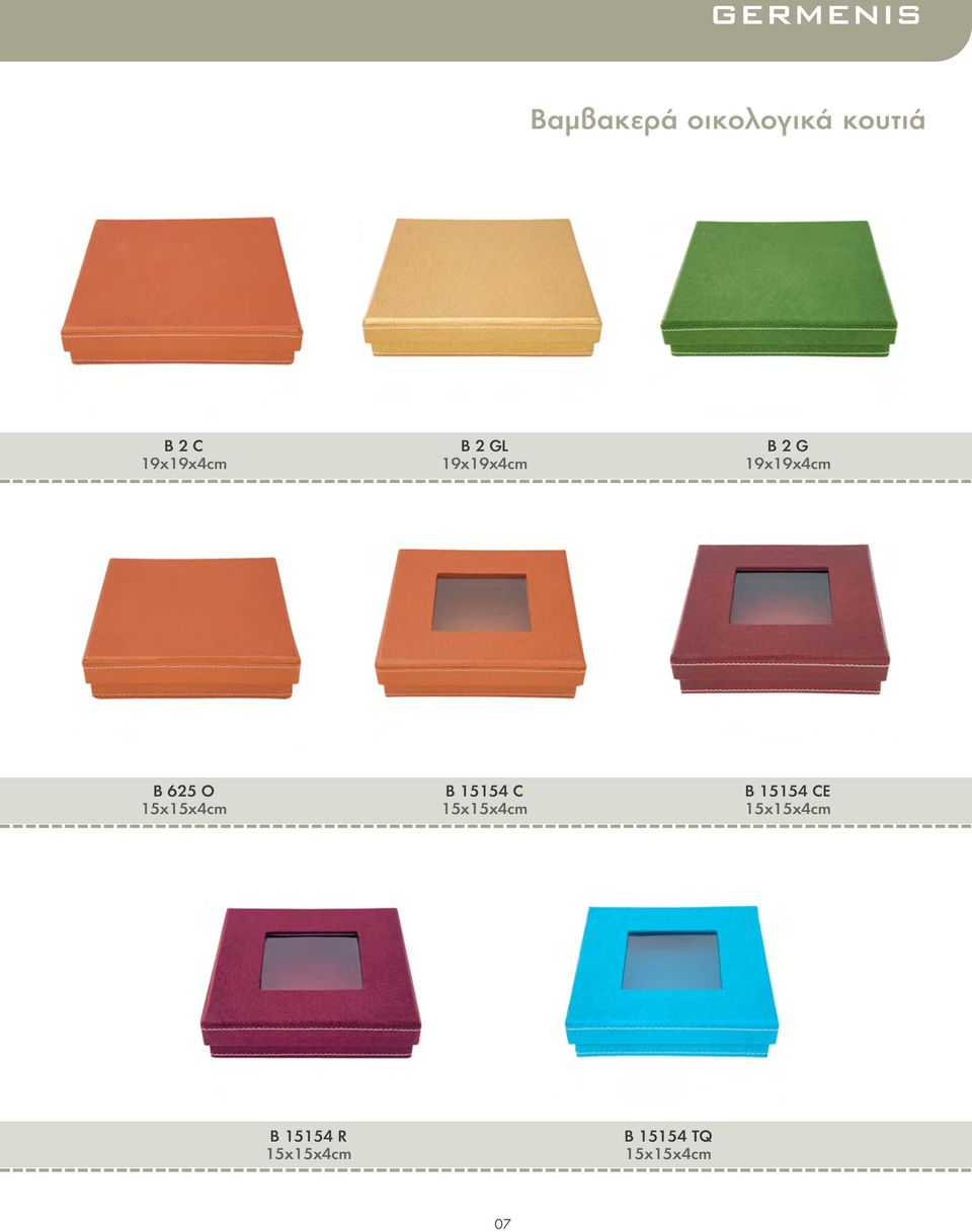 15x15x4cm B 15154 C 15x15x4cm B 15154 CE