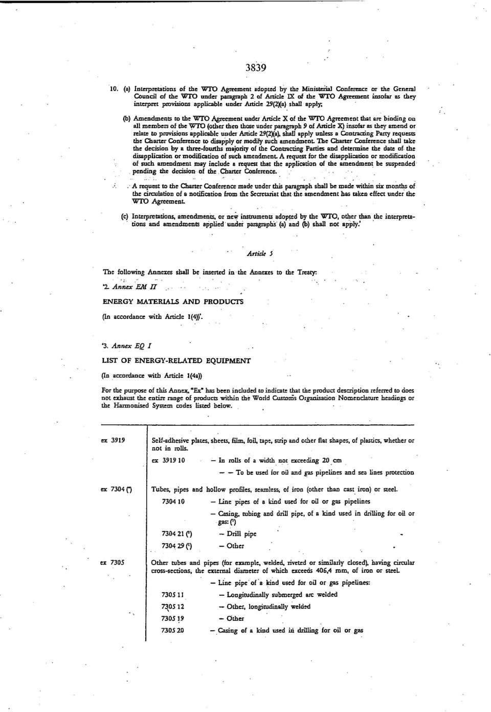 provisions applicable under Article 29(2Xa) shall apply; (b) Amendments to the WTO Agreement under Article X of me WTO Agreement that are binding on all members of the WTO (other then those under