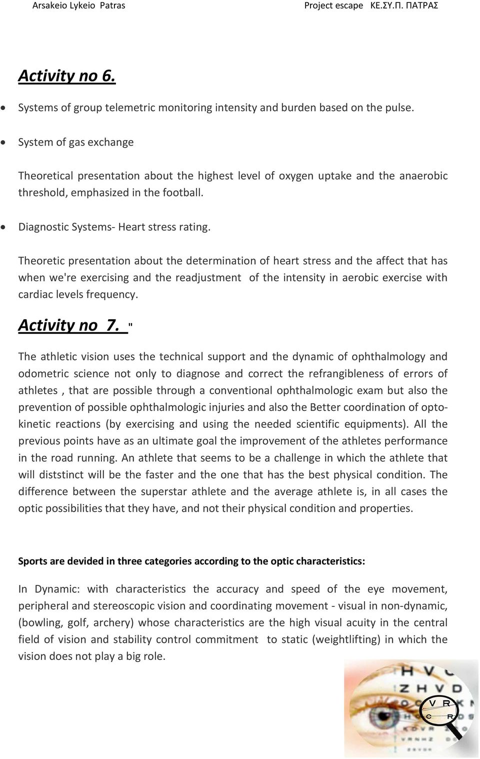 Theoretic presentation about the determination of heart stress and the affect that has when we're exercising and the readjustment of the intensity in aerobic exercise with cardiac levels frequency.