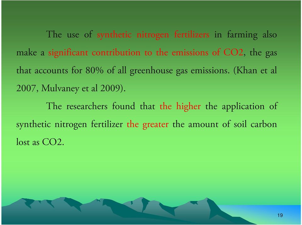 (Khan et al 2007, Mulvaney et al 2009).