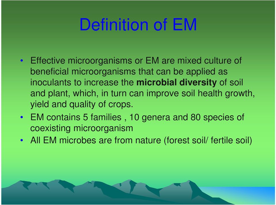 turn can improve soil health growth, yield and quality of crops.