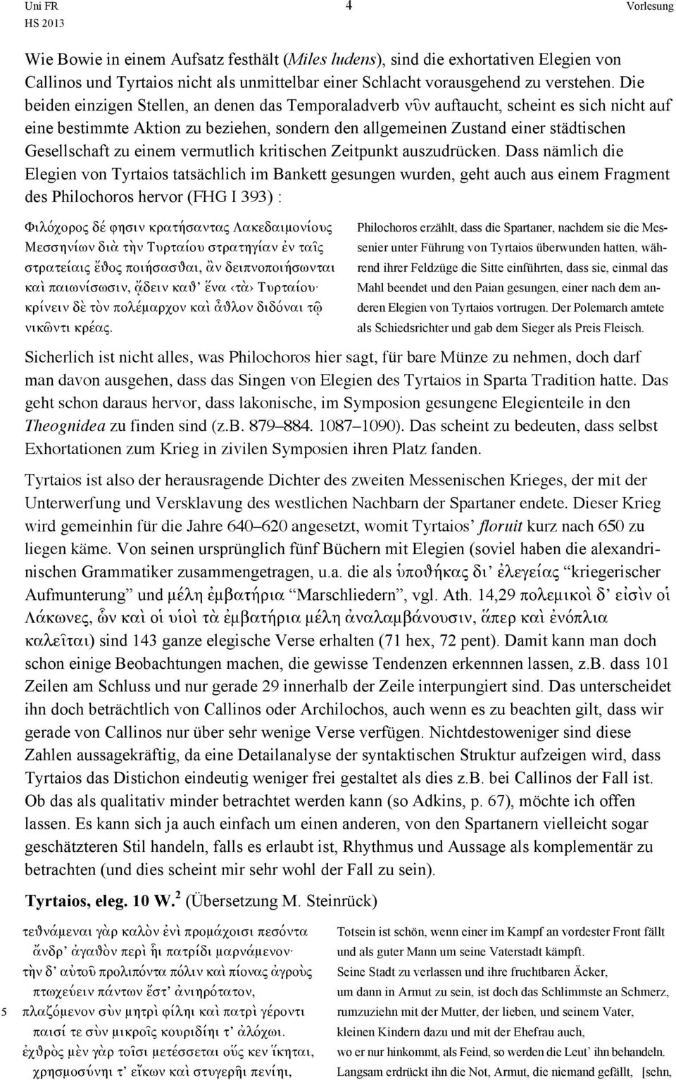 einem vermutlich kritischen Zeitpunkt auszudrücken.