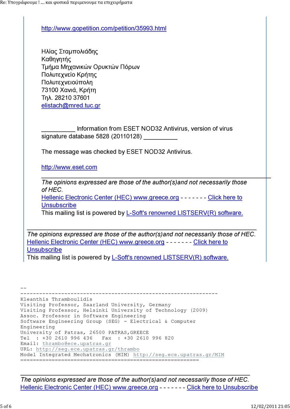 com The opinions expressed are those of the author(s)and not necessarily those of HEC. Hellenic Electronic Center (HEC) www.greece.