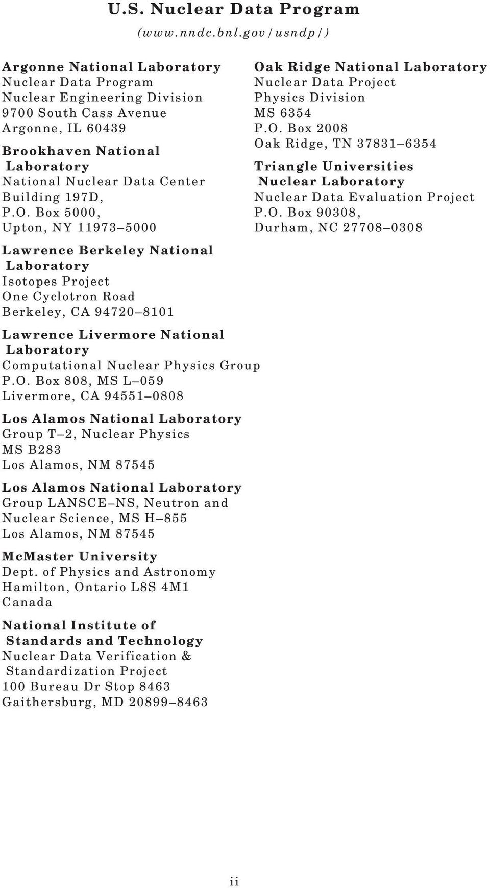 gov/usndp/) Lawrence Livermore National Laboratory Computational Nuclear Physics Group P.O.