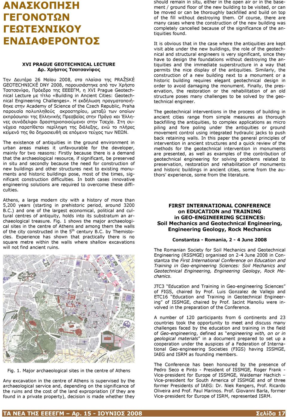 «Building in Ancient Cities: Geotechnical Engineering Challenges».