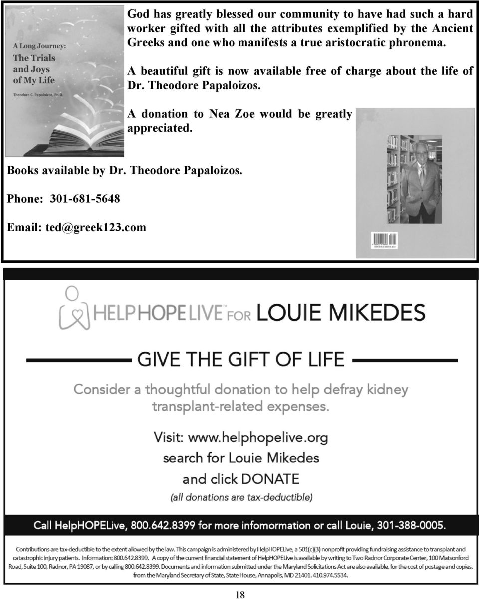 A beautiful gift is now available free of charge about the life of Dr. Theodore Papaloizos.